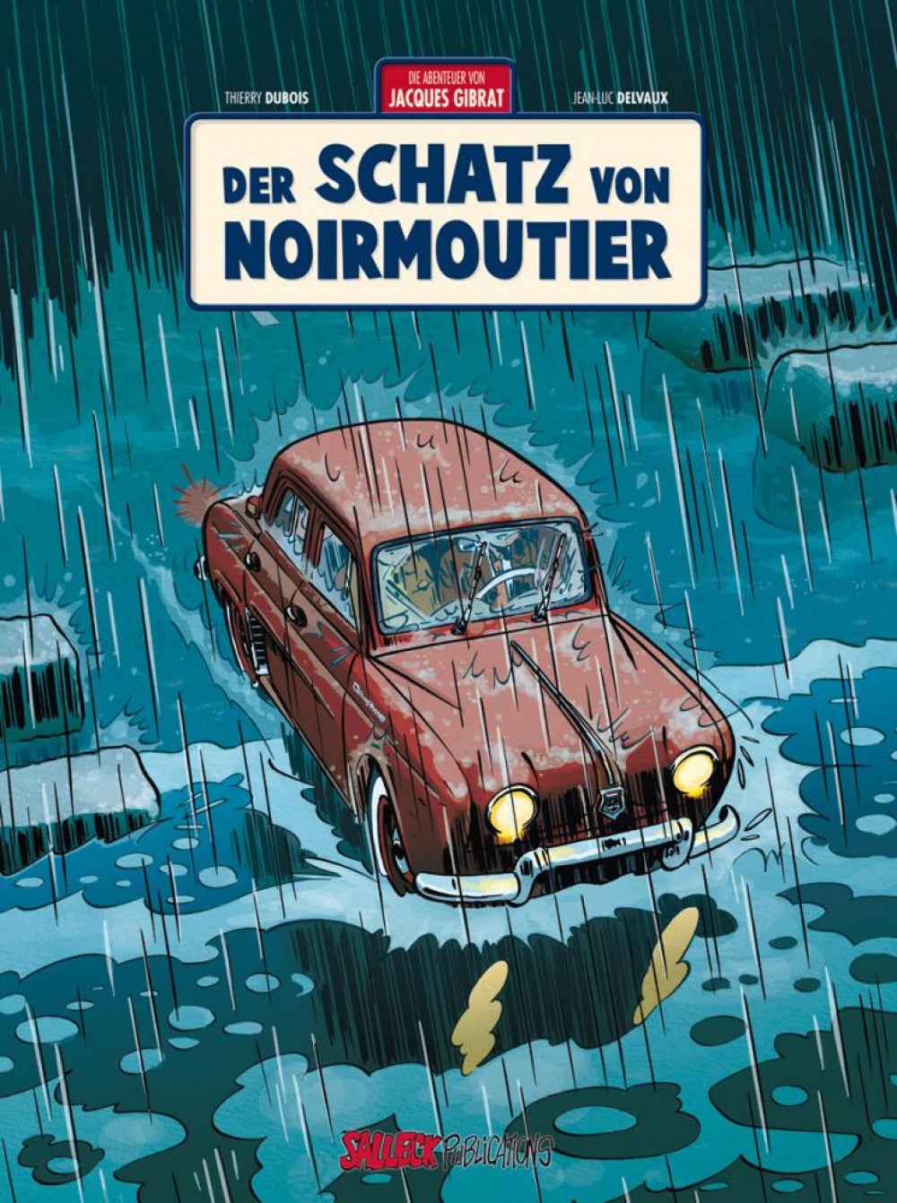 Die Abenteuer von Jacques Gibrat 10 – Der Schatz von Noirmoutier