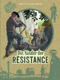 Die Kinder der Résistance 8 – Kämpfen oder sterben – Cover