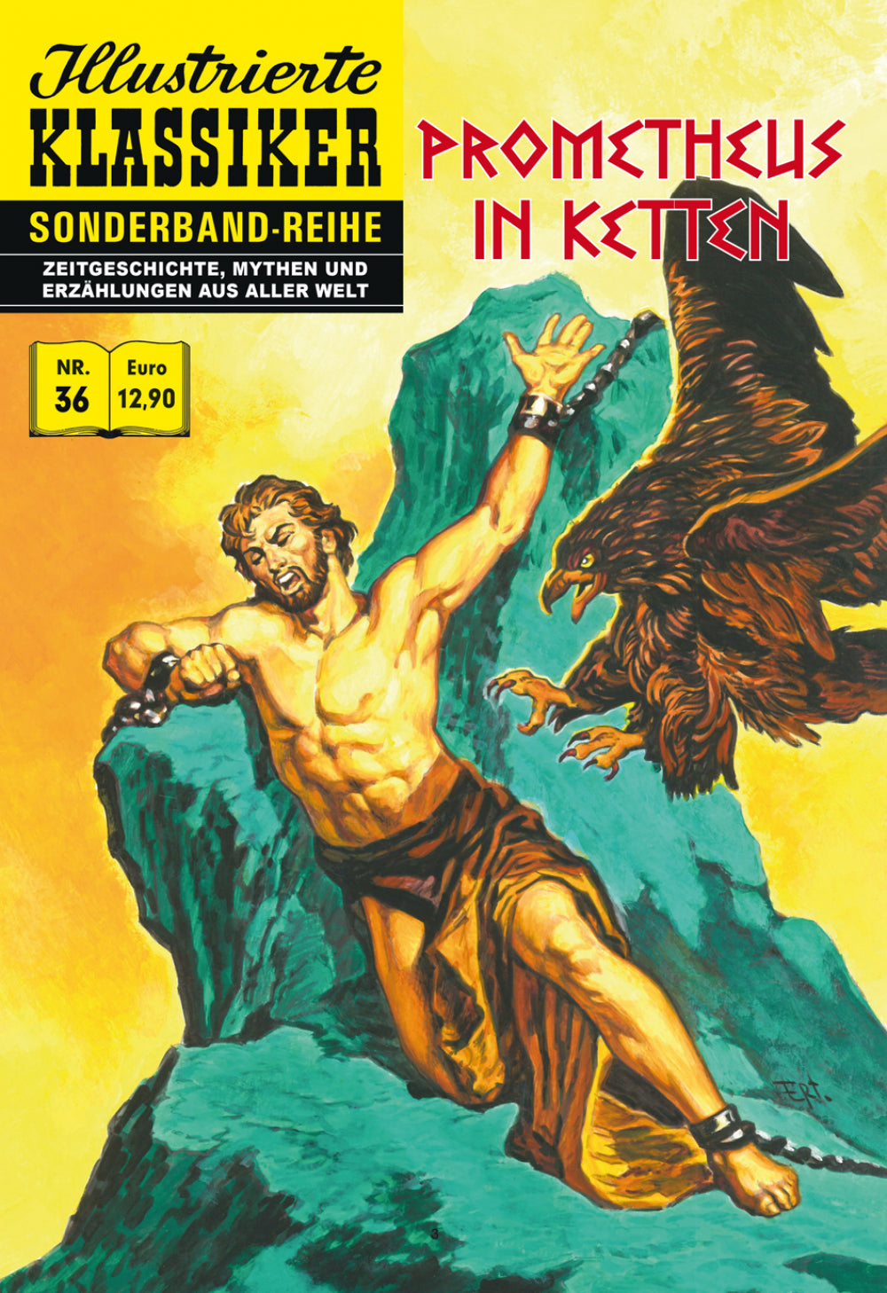 Illustrierte Klassiker Sonderband 36 – Prometheus in Ketten – Cover