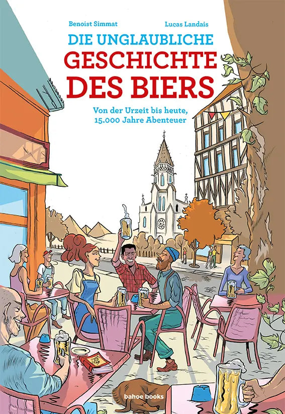 Die unglaubliche Geschichte des Biers – Cover