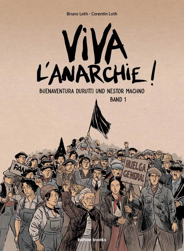Viva l'Anarchie 1 – Buenaventura Durutti und Nestor Machno – Cover