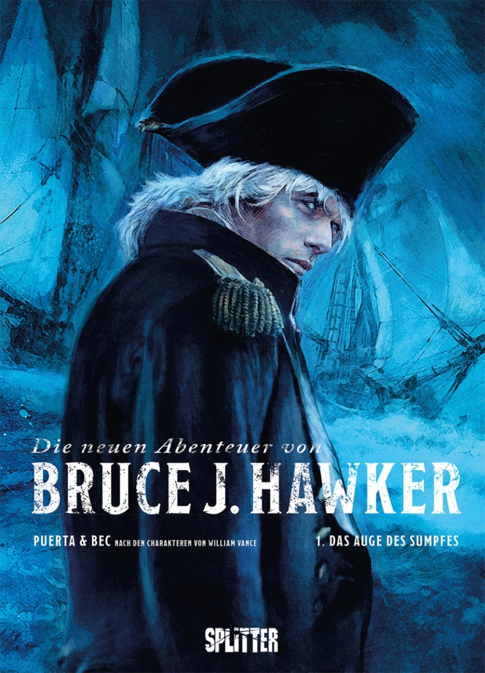 Die neuen Abenteuer von Bruce J. Hawker 1 – Das Auge des Sumpfes – Cover