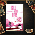 Kill your Darlings