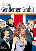 Die Gentlemen GmbH 6 – Im Königreich ist die Hölle los