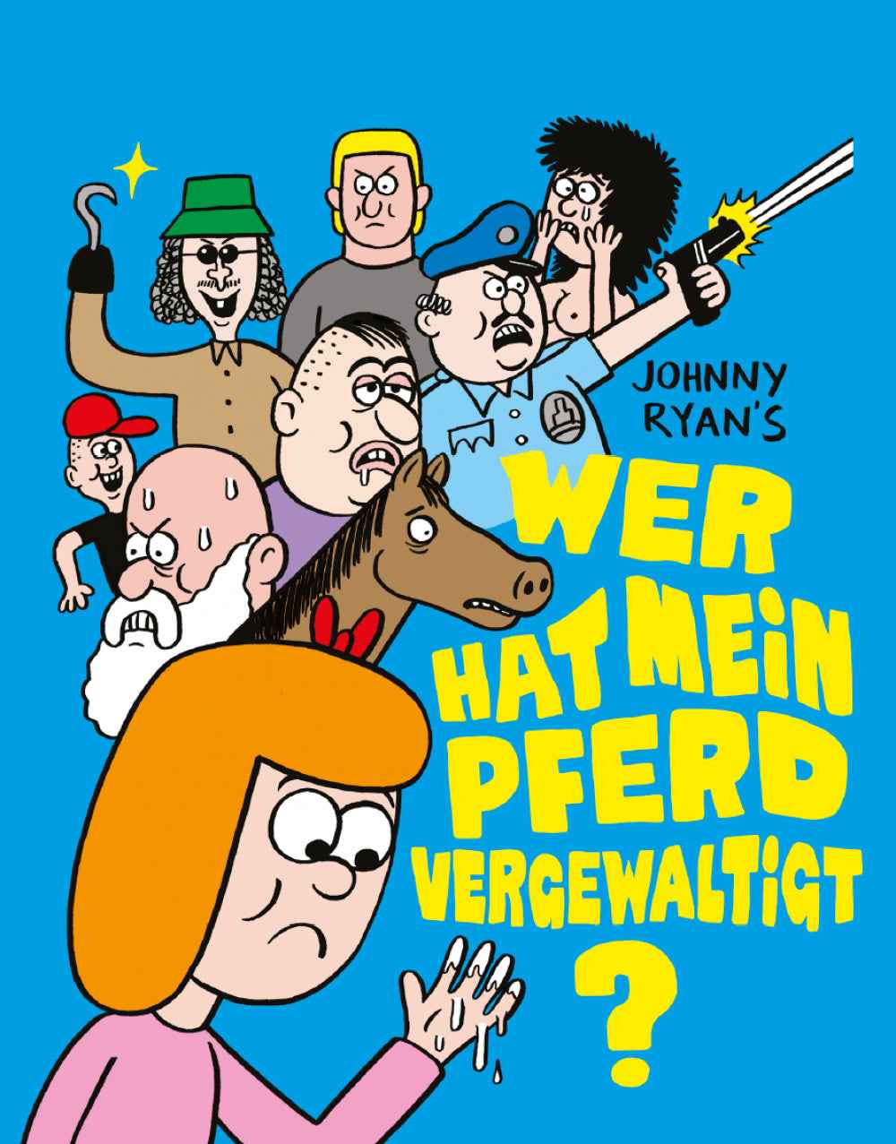 Wer hat mein Pferd vergewaltigt? 1 – Märchen des Grauens