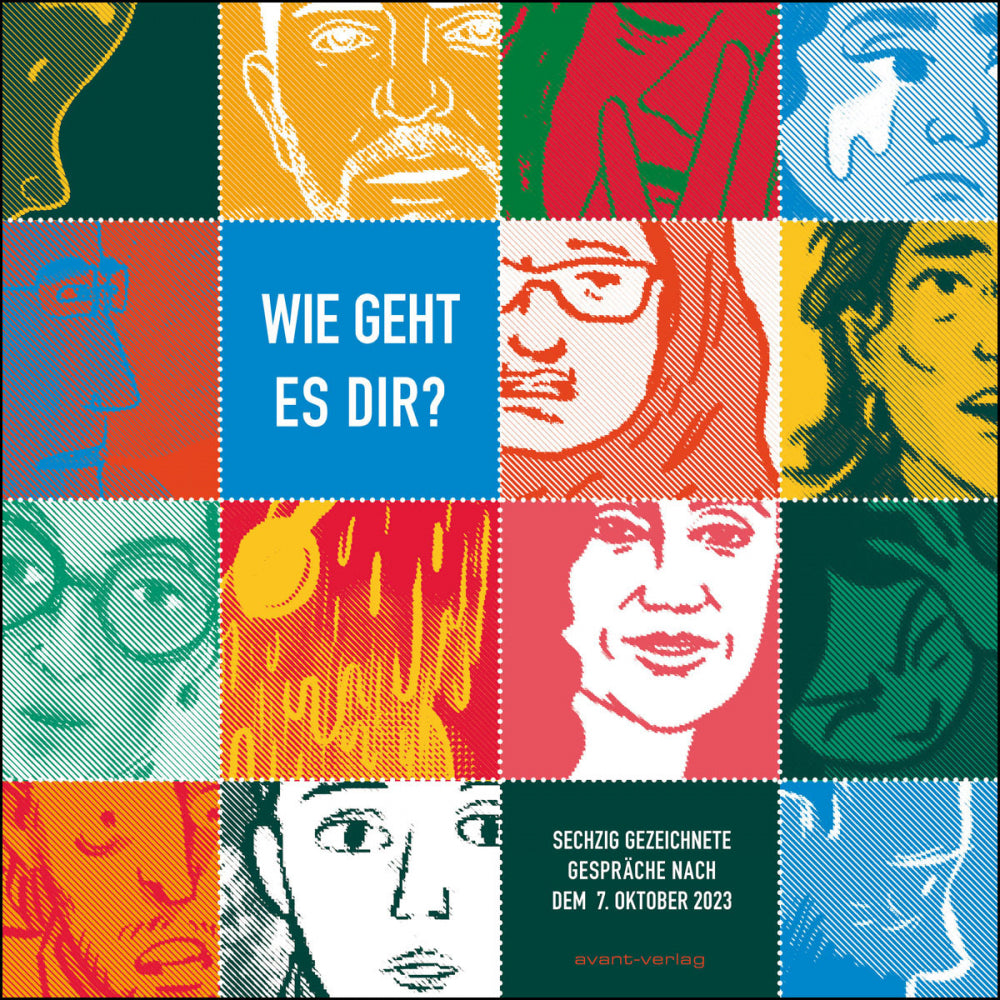 Wie geht es dir? – 60 gezeichnete Gespräche nach dem 7. Oktober – Cover