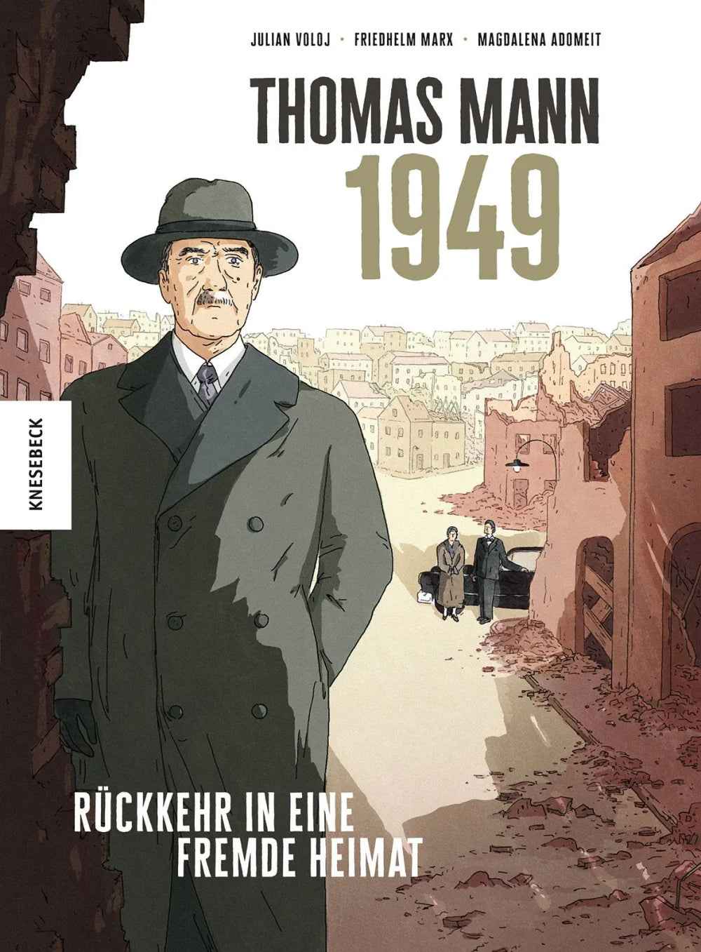 Thomas Mann – 1949 – Rückkehr in eine fremde Heimat