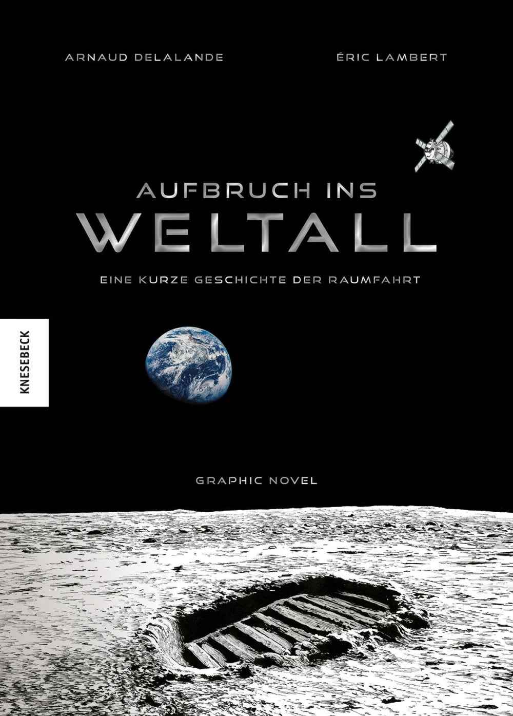 Aufbruch ins Weltall – Eine kurze Geschichte der Raumfahrt