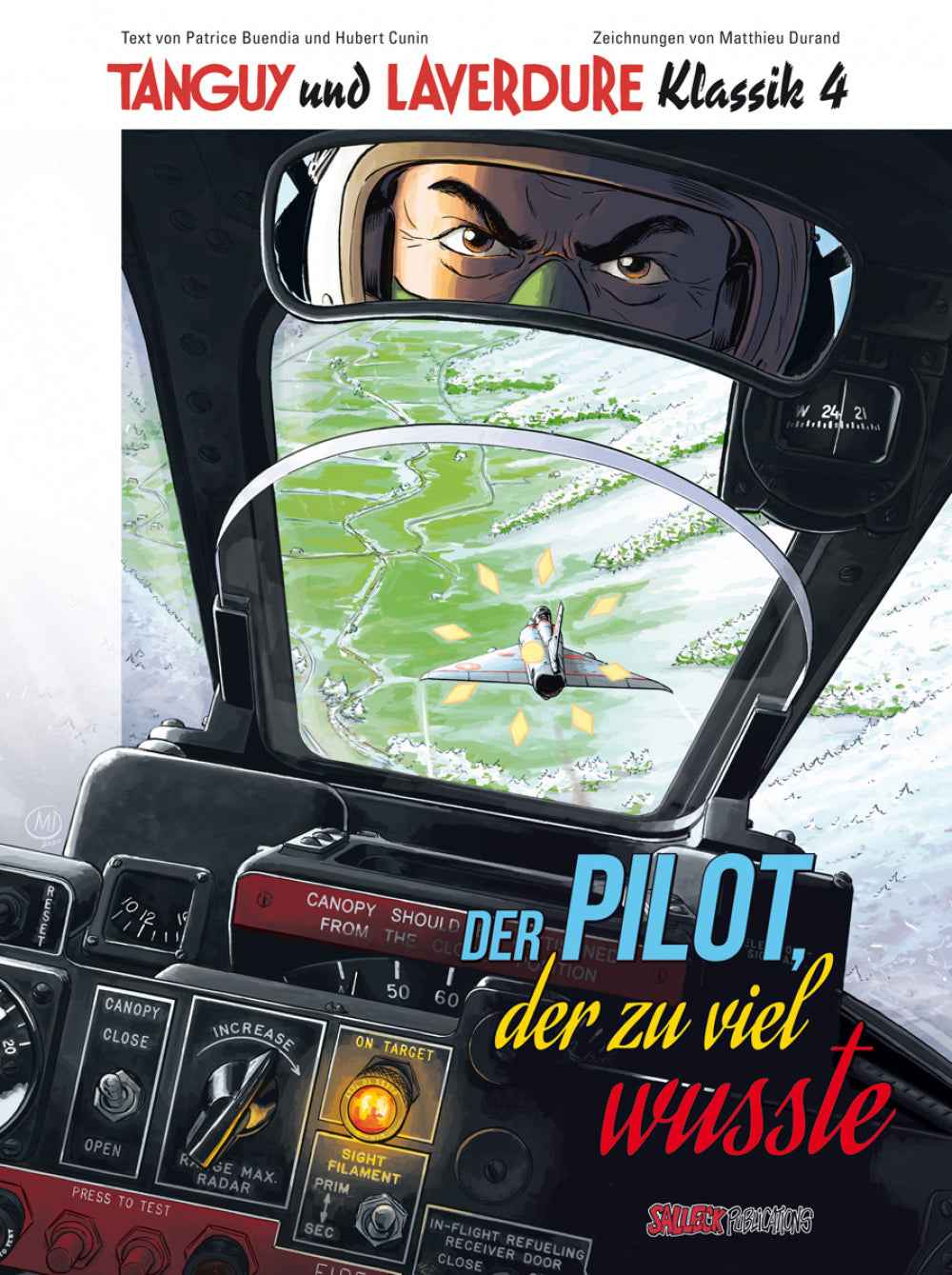 Tanguy und Laverdure Klassik 4 SC – Der Pilot, der zu viel wusste