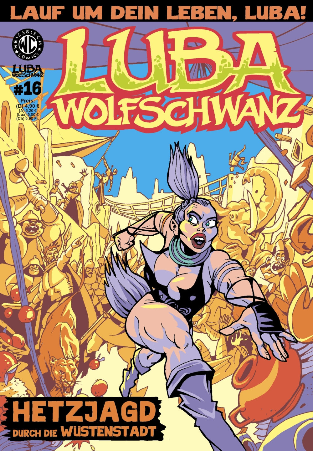 Cover Luba Wolfschwanz 16 – Hetzjagd durch die Wüstenstadt – Weissblech