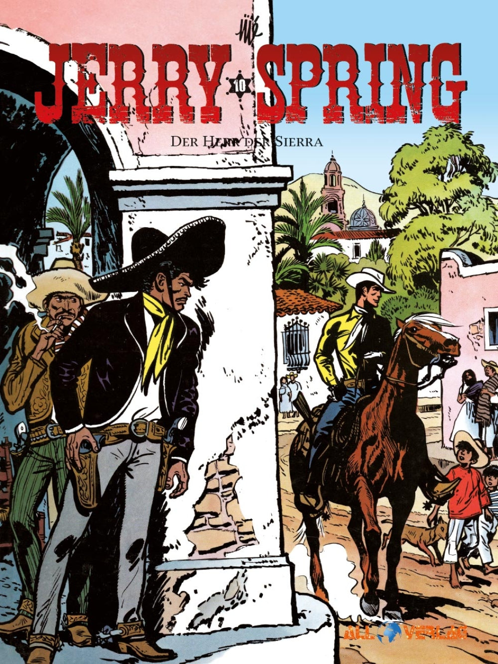 Jerry Spring 10 – Der Herr der Sierra – Cover