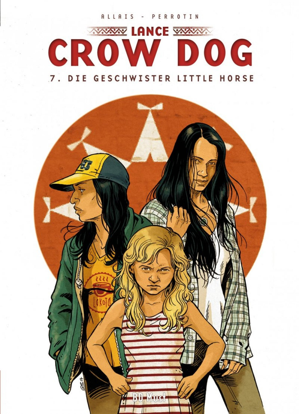 Lance Crow Dog 07 (ohne Ex-Libris) – Die Geschwister Little Horse – Cover