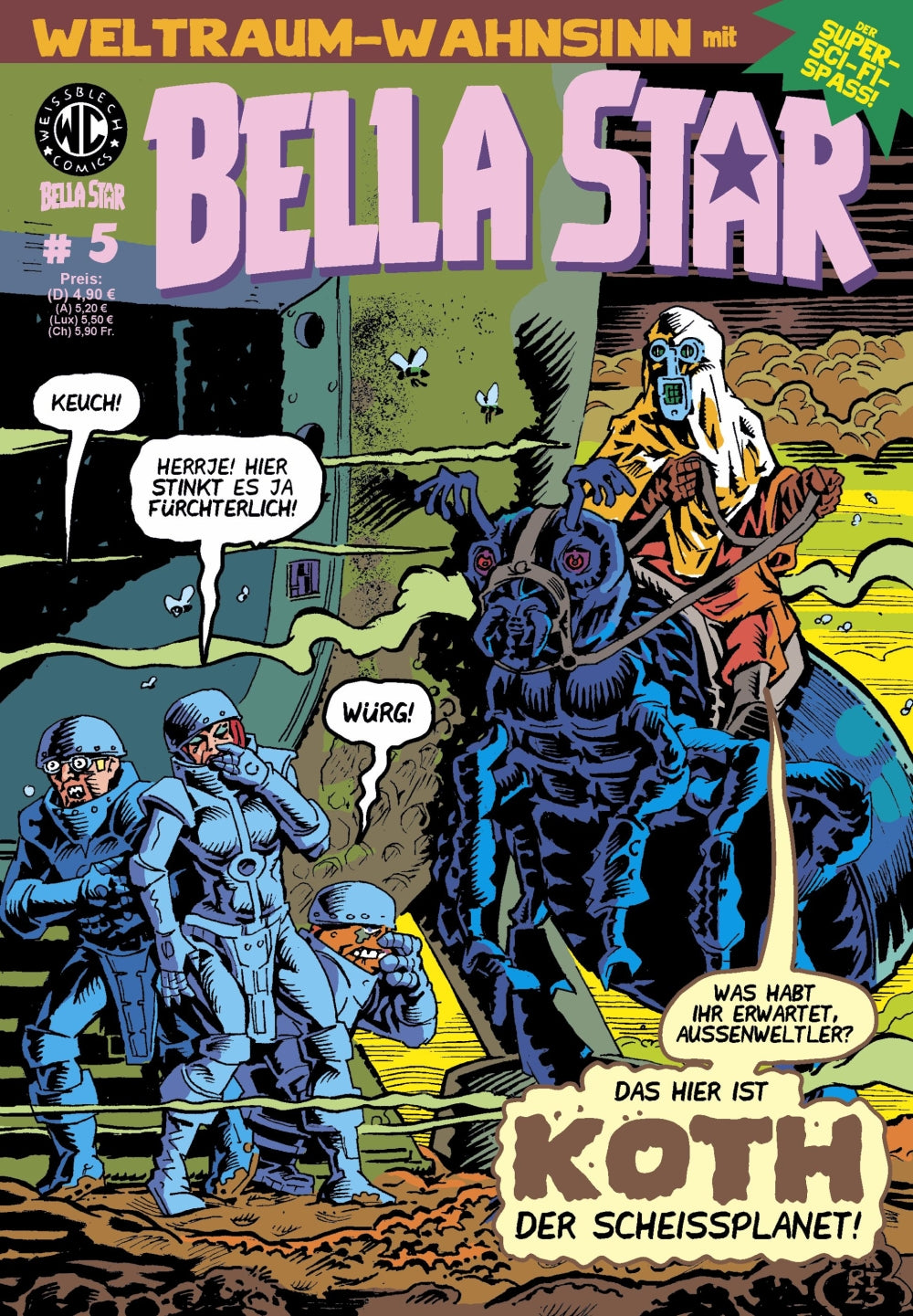 Cover Bella Star 5 – Koth - Der Scheissplanet! – Weissblech