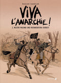 Viva l'Anarchie 2 – Nestor Machno und Buenaventura Durriti – Cover