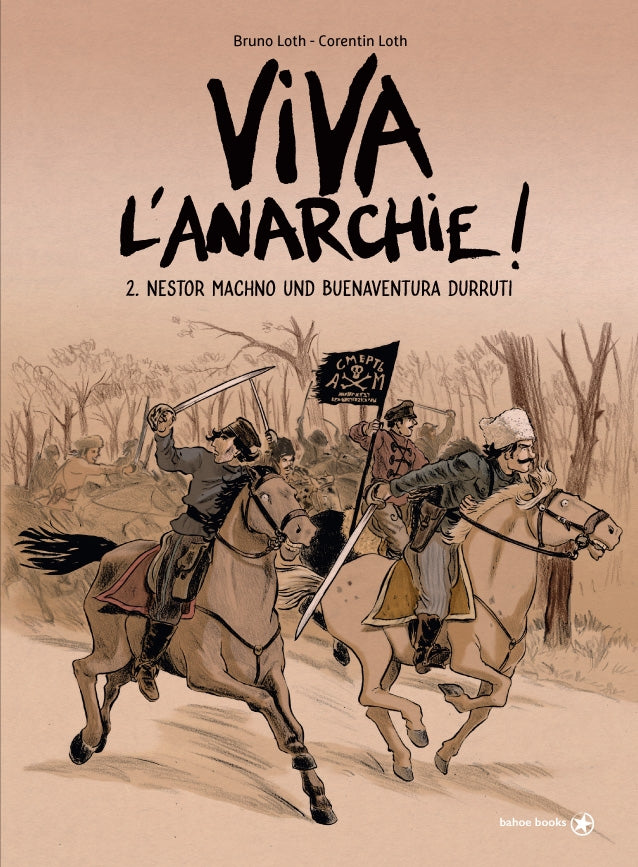 Viva l'Anarchie 2 – Nestor Machno und Buenaventura Durriti – Cover