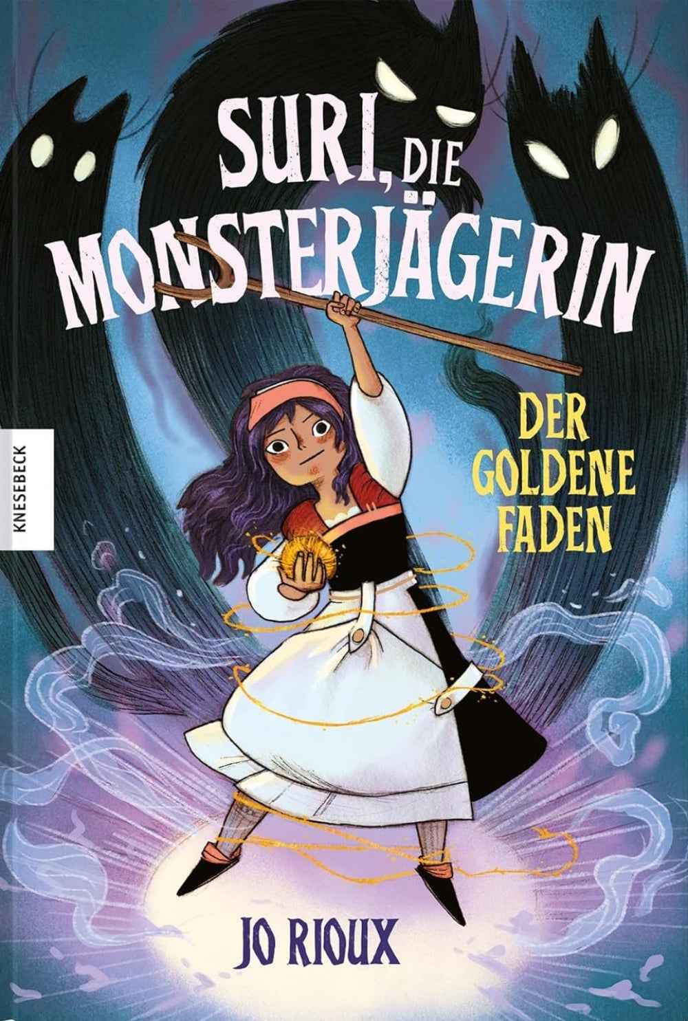 Suri, die Monsterjägerin 1 – Der goldene Faden