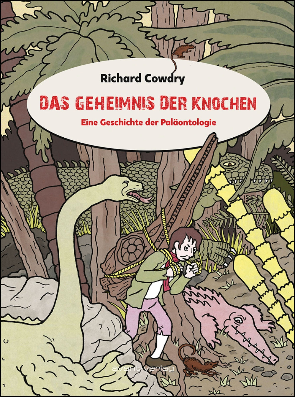 Das Geheimnis der Knochen – Eine Geschichte der Paläontologie – Cover
