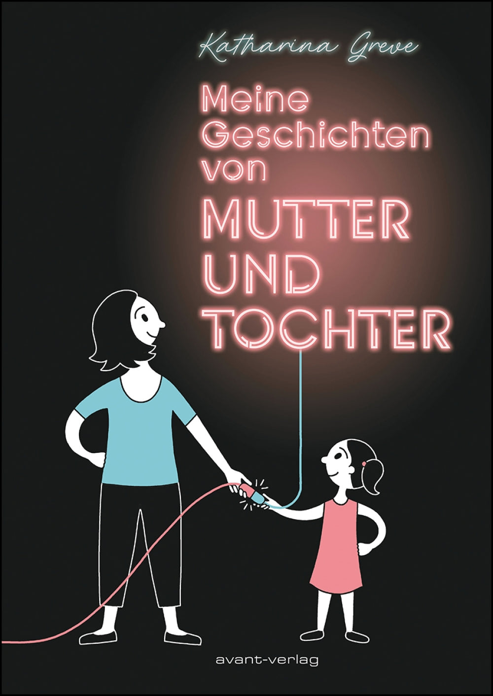 Meine Geschichten von Mutter und Tochter – Cover