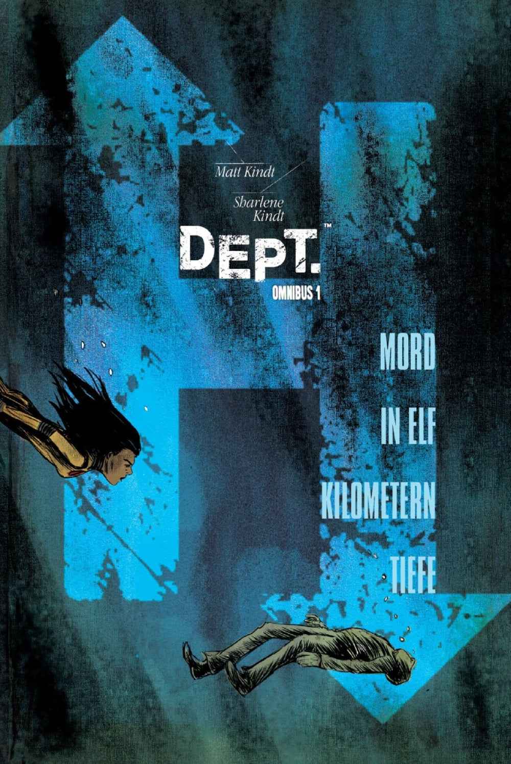 Dept.H – Omnibus 1 – Mord in elf Kilometern Tiefe