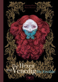 Die Hexen von Venedig: Die Erwählte – Cover