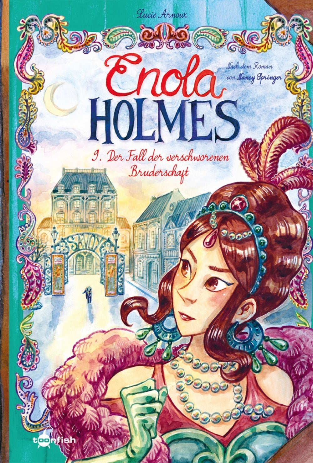 Cover Enola Holmes 9 – Der Fall der verschworenen Bruderschaft – toonfish