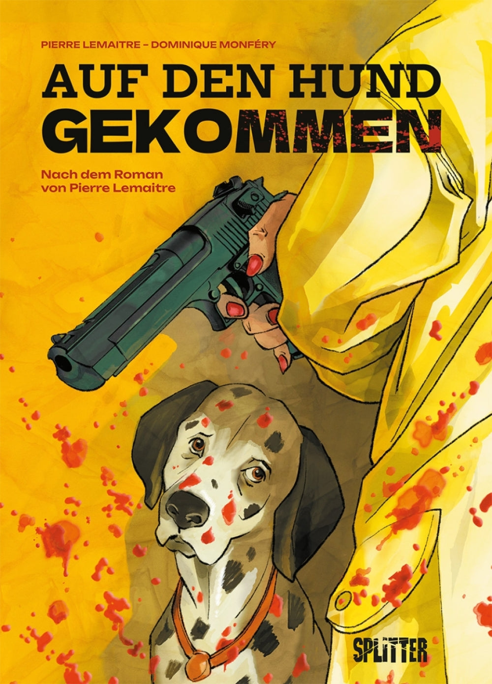 Auf den Hund gekommen – Nach dem Roman von Pierre Lemaitre – Cover