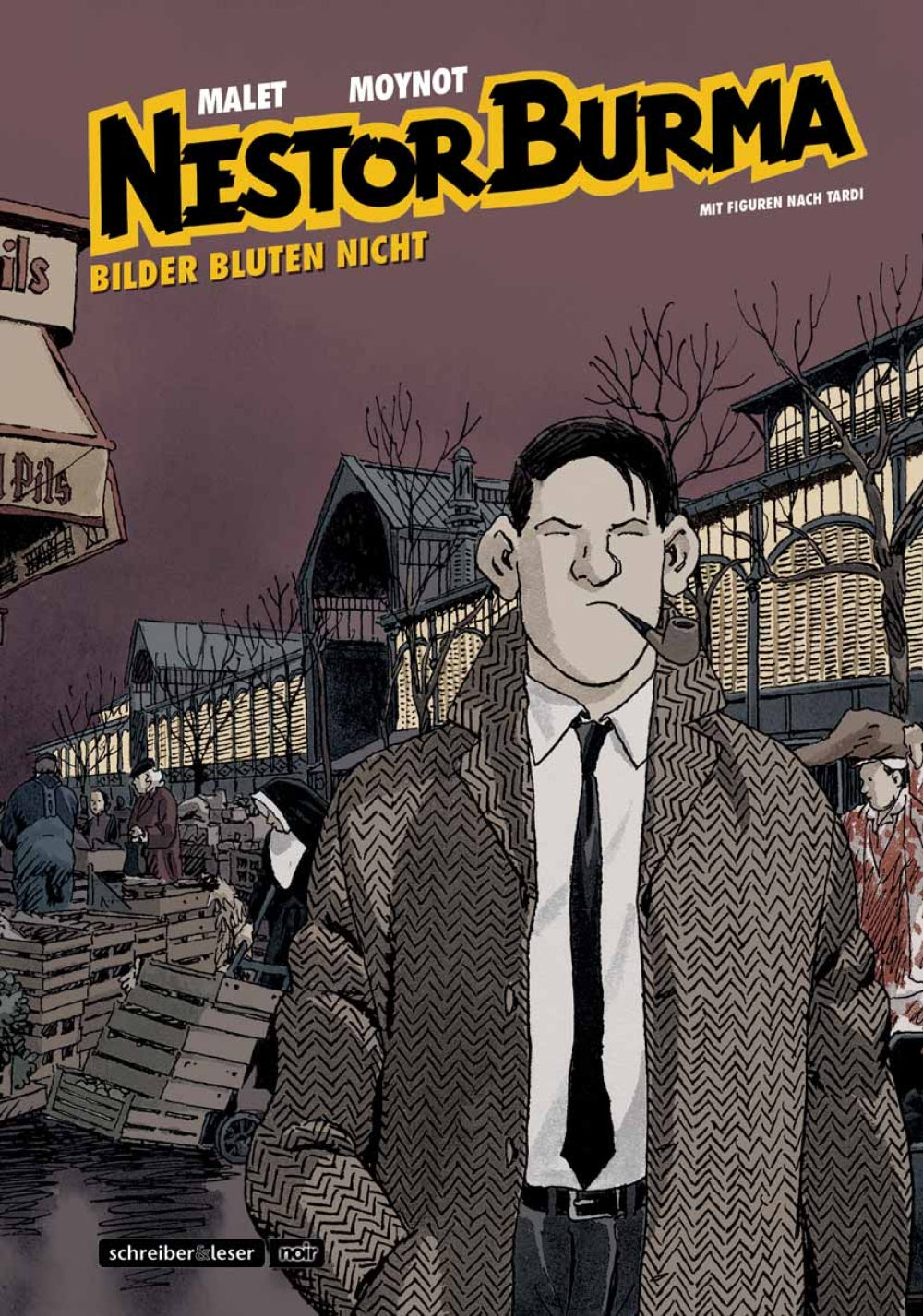 Nestor Burma: Bilder bluten nicht (Neue Edition) – Cover