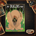 Are Dragons real? Band 2