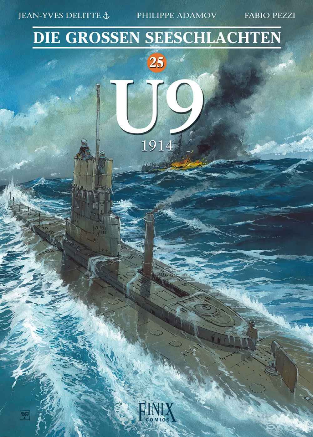 Die großen Seeschlachten 25 – U9 - 1914