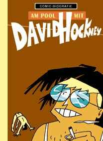Comic-Biografie - Am Pool mit David Hockney