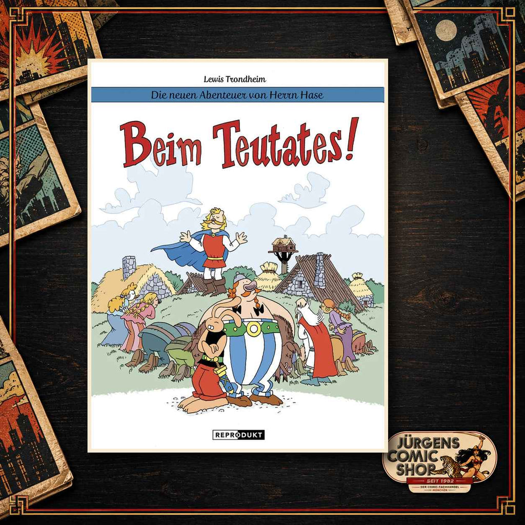 Die neuen Abenteuer von Herrn Hase 6 – Beim Teutates!