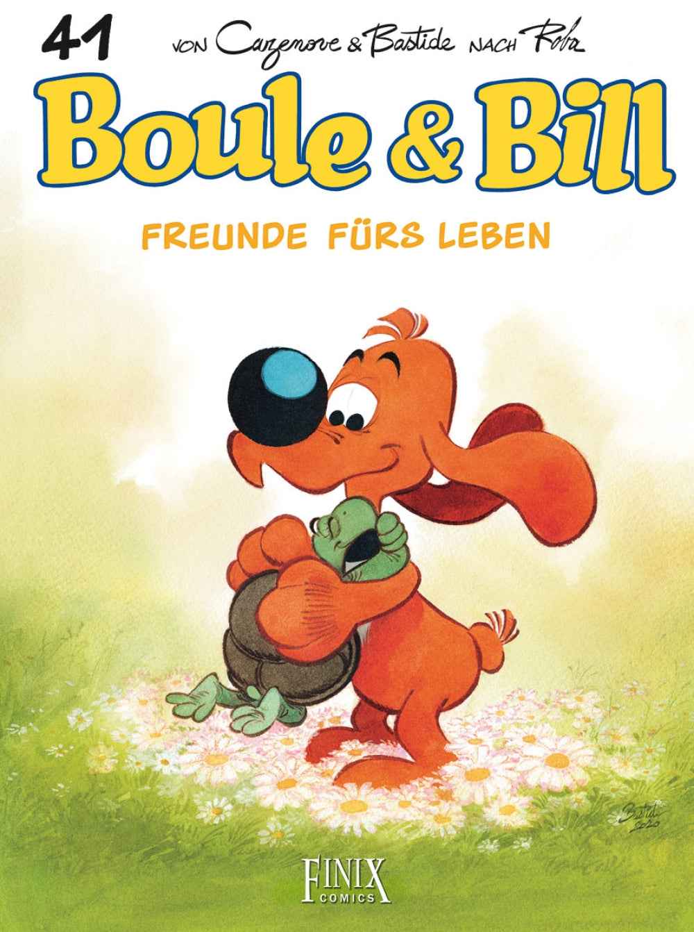 Boule & Bill 41 – Freunde fürs Leben