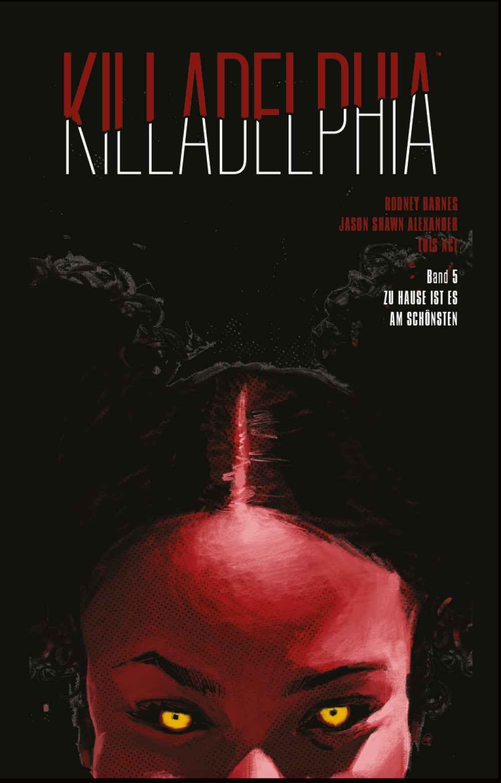 Killadelphia 5 – Zuhause ist es am schönsten