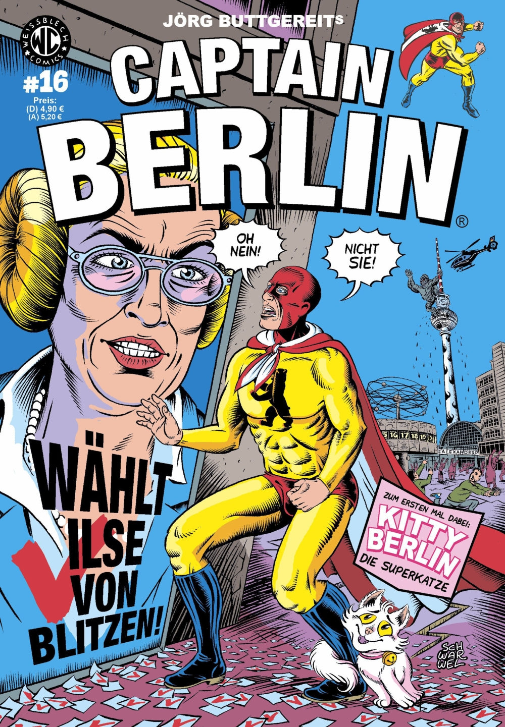 Cover Captain Berlin 16 – Wählt Ilse von Blitzen! – Weissblech