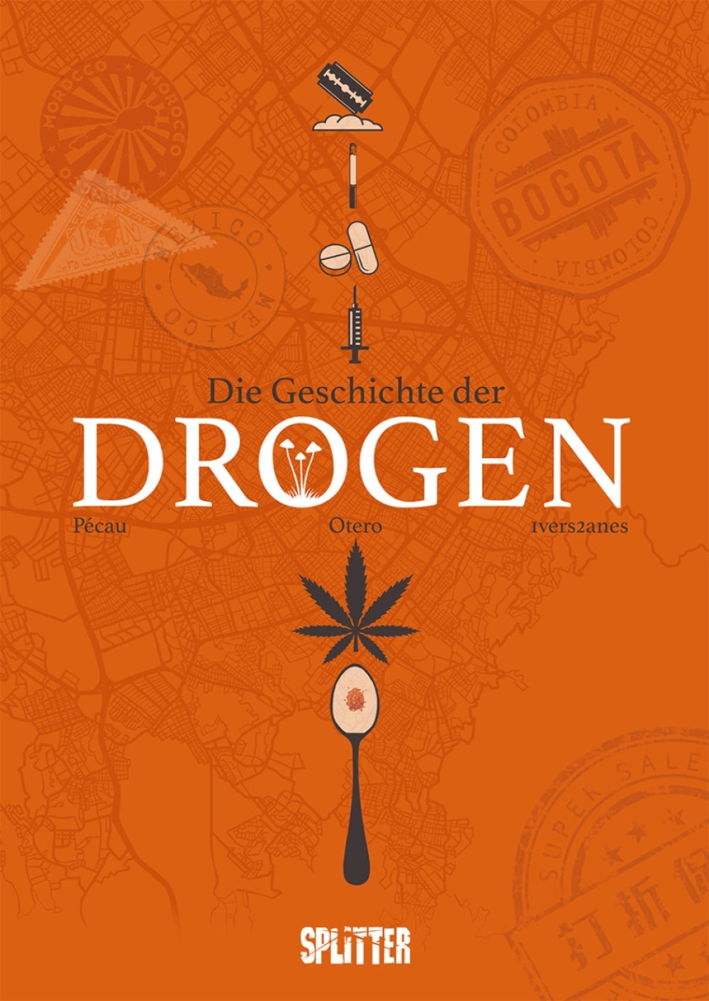 Die Geschichte der Drogen – Cover