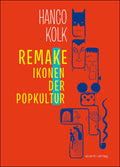 Remake – IKONEN DER POPKULTUR – Cover