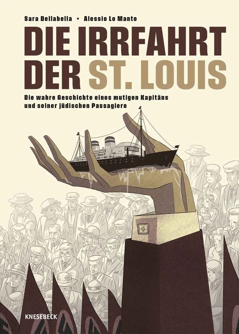 Die Irrfahrt der St. Louis – Die wahre Geschichte eines mutigen Kapitäns und seiner jüdischen Passagiere