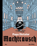 Papa Dictator - Machtrausch – Cover
