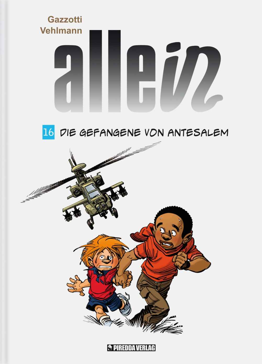 Allein 16 – Die Gefangene von Antesalem