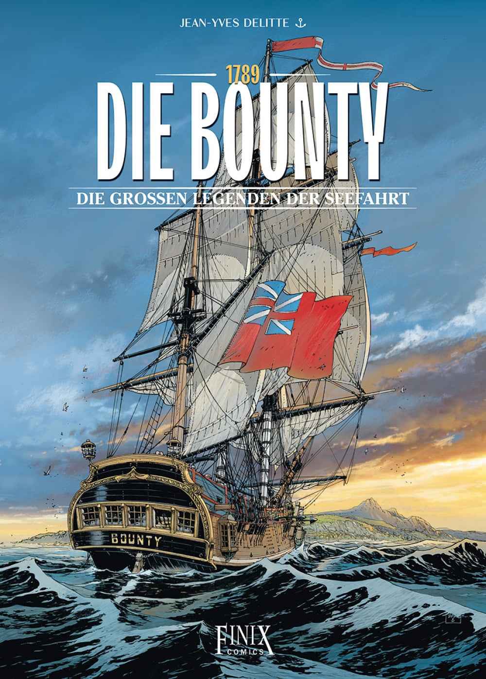 Die großen Legenden der Seefahrt 2 – Die Bounty - 1789