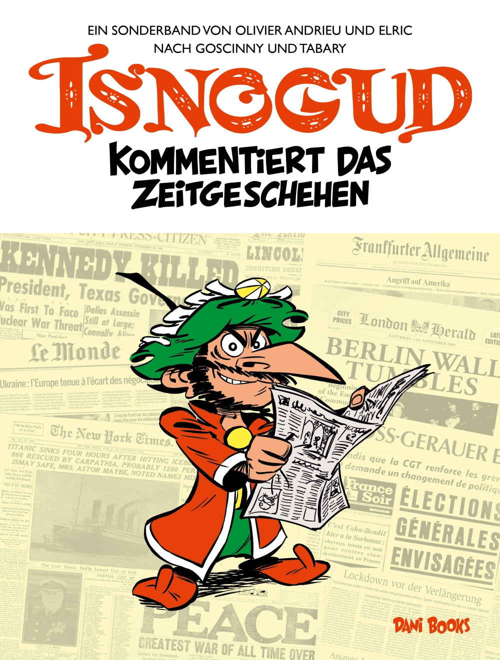 Isnogud kommentiert das Zeitgeschehen – Ein Isnogud-Sonderband – Cover