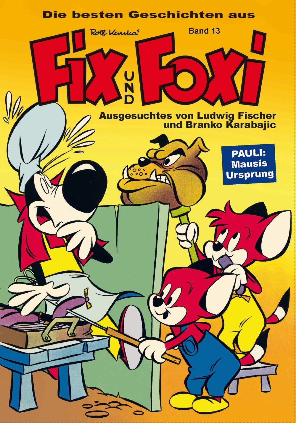 Die besten Geschichten aus Fix und Foxi 13 – Cover