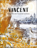 Vincent – Eine eschichte über Freundschaft und Demenz – Cover