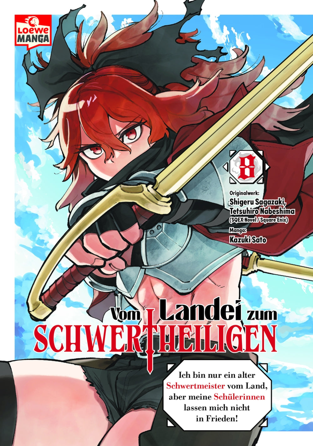 Vom Landei zum Schwertheiligen 08 - Ich bin nur ein alter Schwertmeister vom Land, aber meine Schülerinnen lassen mich nicht in Frieden! – Cover