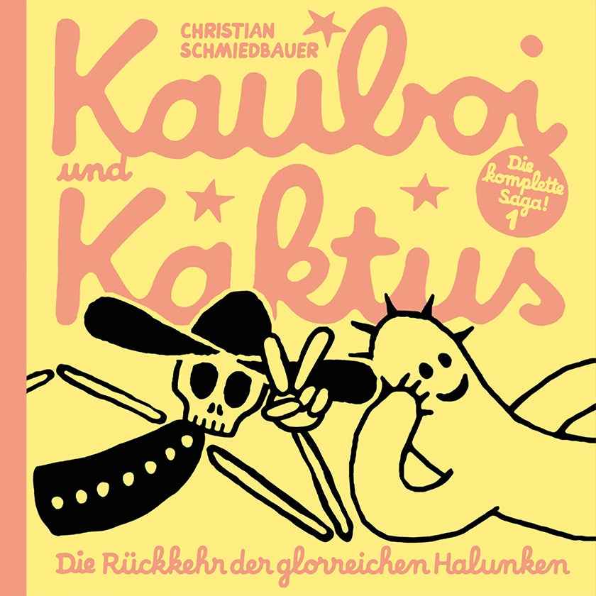 Kauboi und Kaktus 1 – Die Rückkehr der glorreichen Halunken