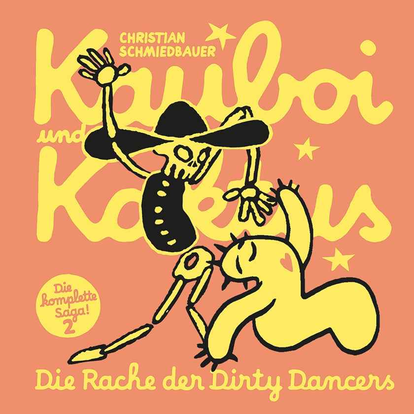 Kauboi und Kaktus 2 – Die Rache der Dirty Dancers