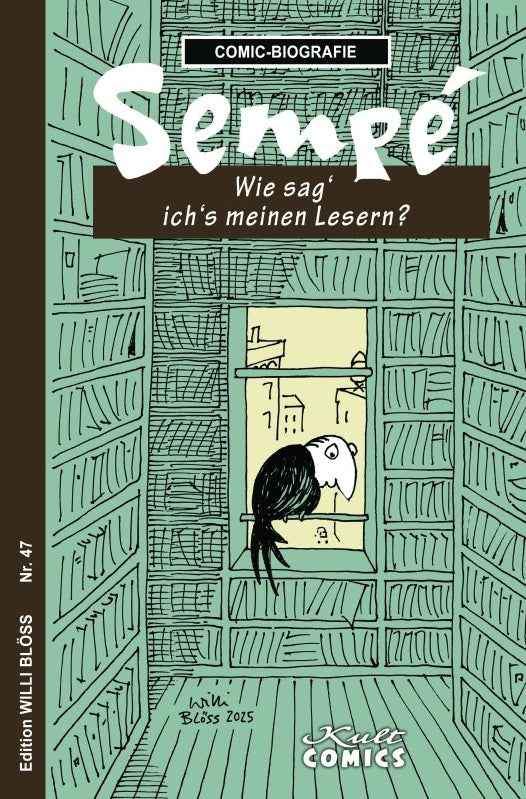 Comic-Biografie – Sempé: Wie sag’ ich’s meinen Lesern?