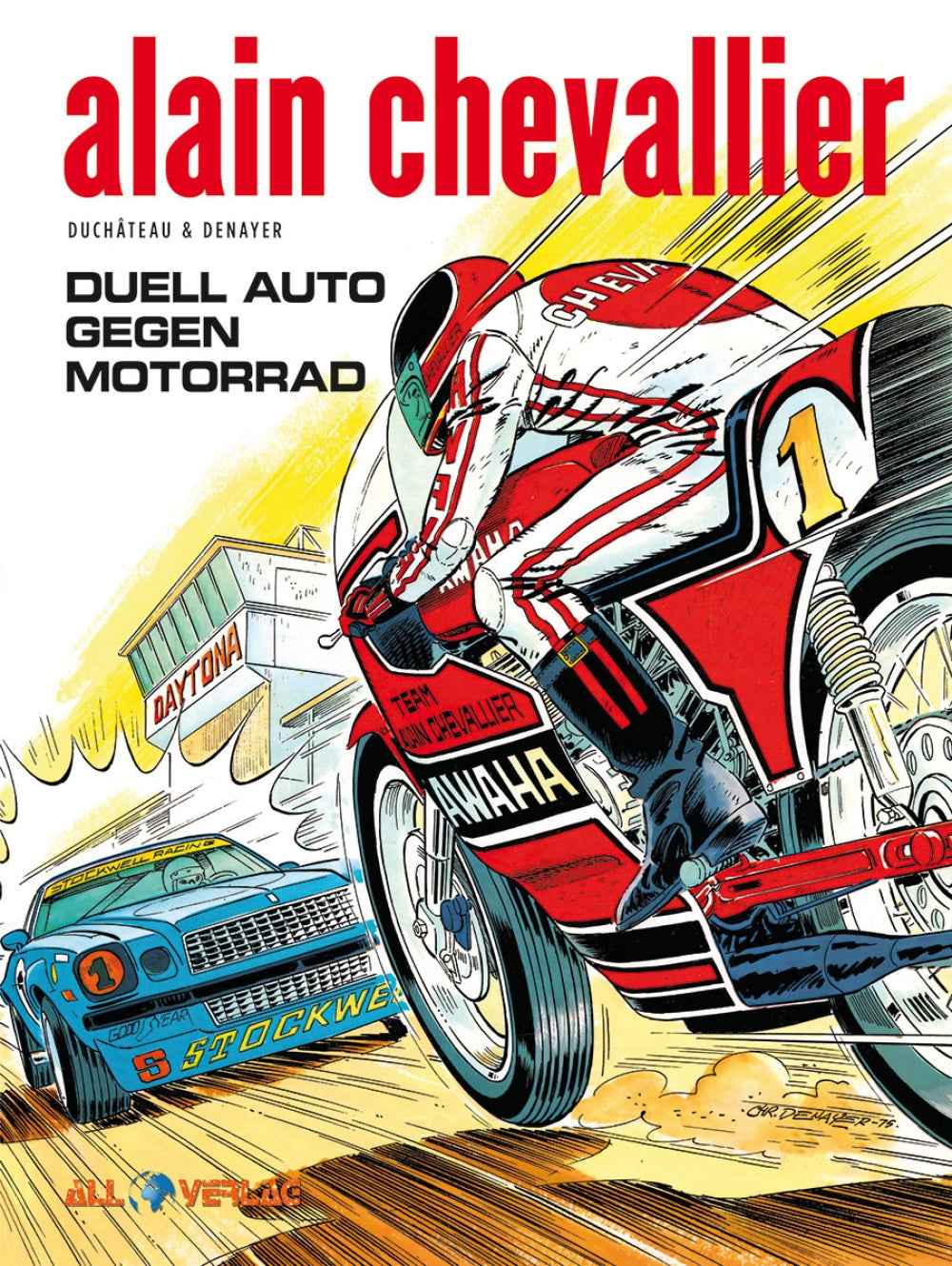 Alain Chevallier 7 – Duell Auto gegen Motorrad