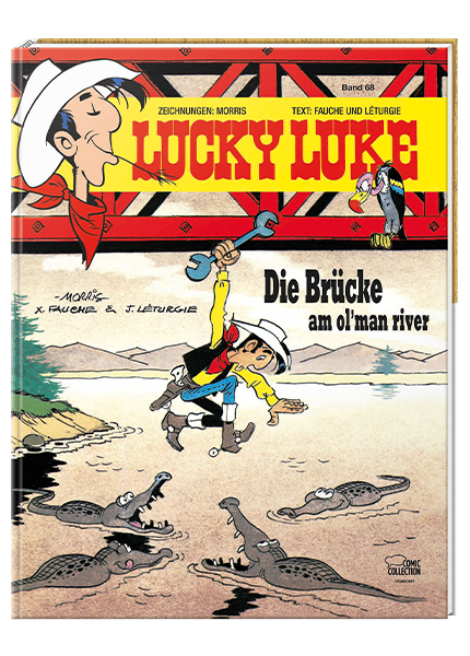 Cover Lucky Luke Nr. 68: Die Brücke am Ol`Man River - gebundene Ausgabe – Egmont Ehapa
