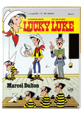 Cover Lucky Luke Nr. 72: Marcel Dalton - gebundene Ausgabe – Egmont Ehapa